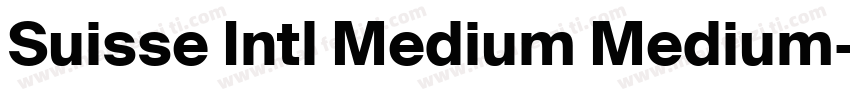 Suisse Intl Medium Medium字体转换